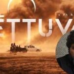 vettuvam release date